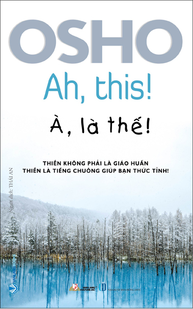 Osho - À,Là Thế - Ah This!