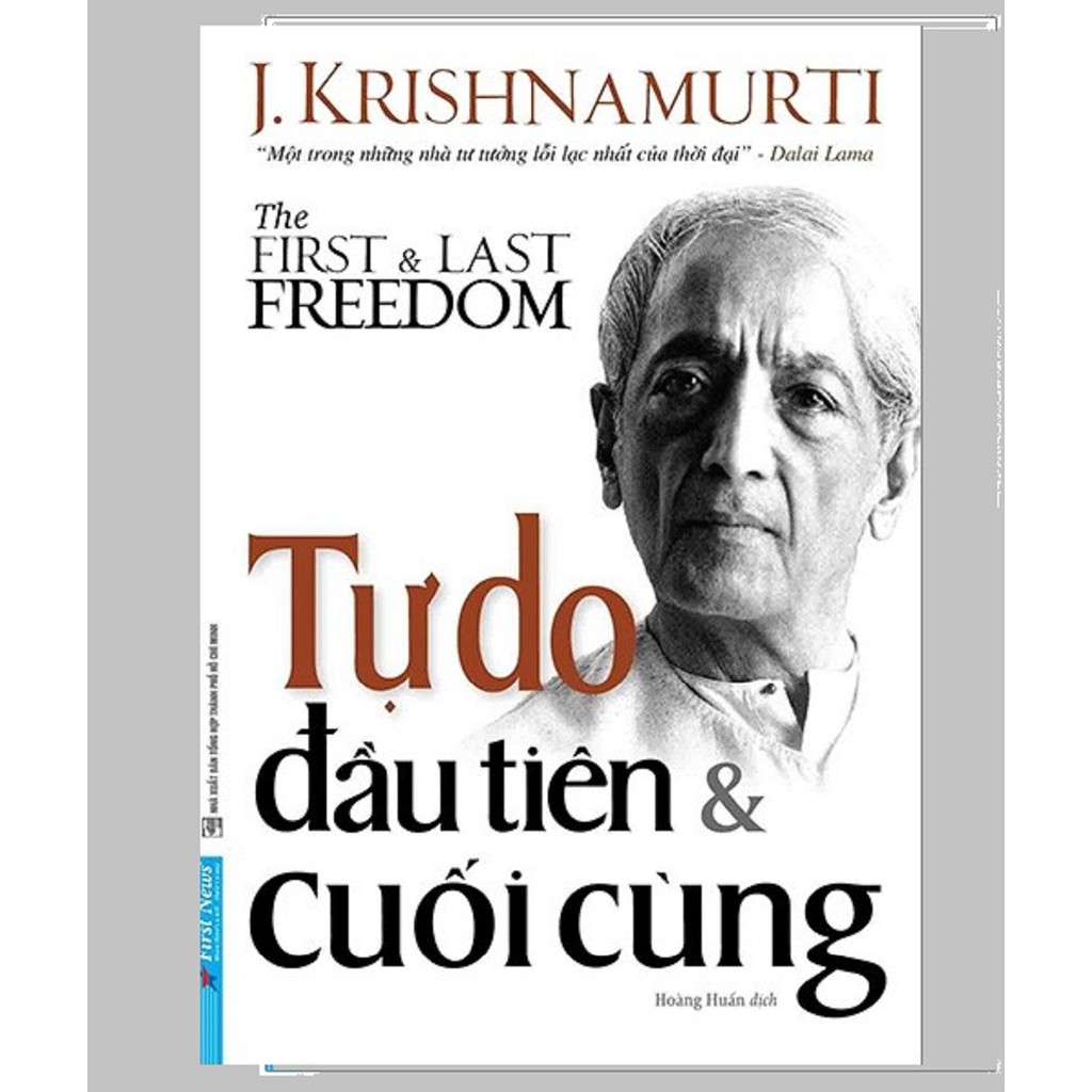 Tự Do Đầu Tiên Và Cuối Cùng - The First And Last Freedom