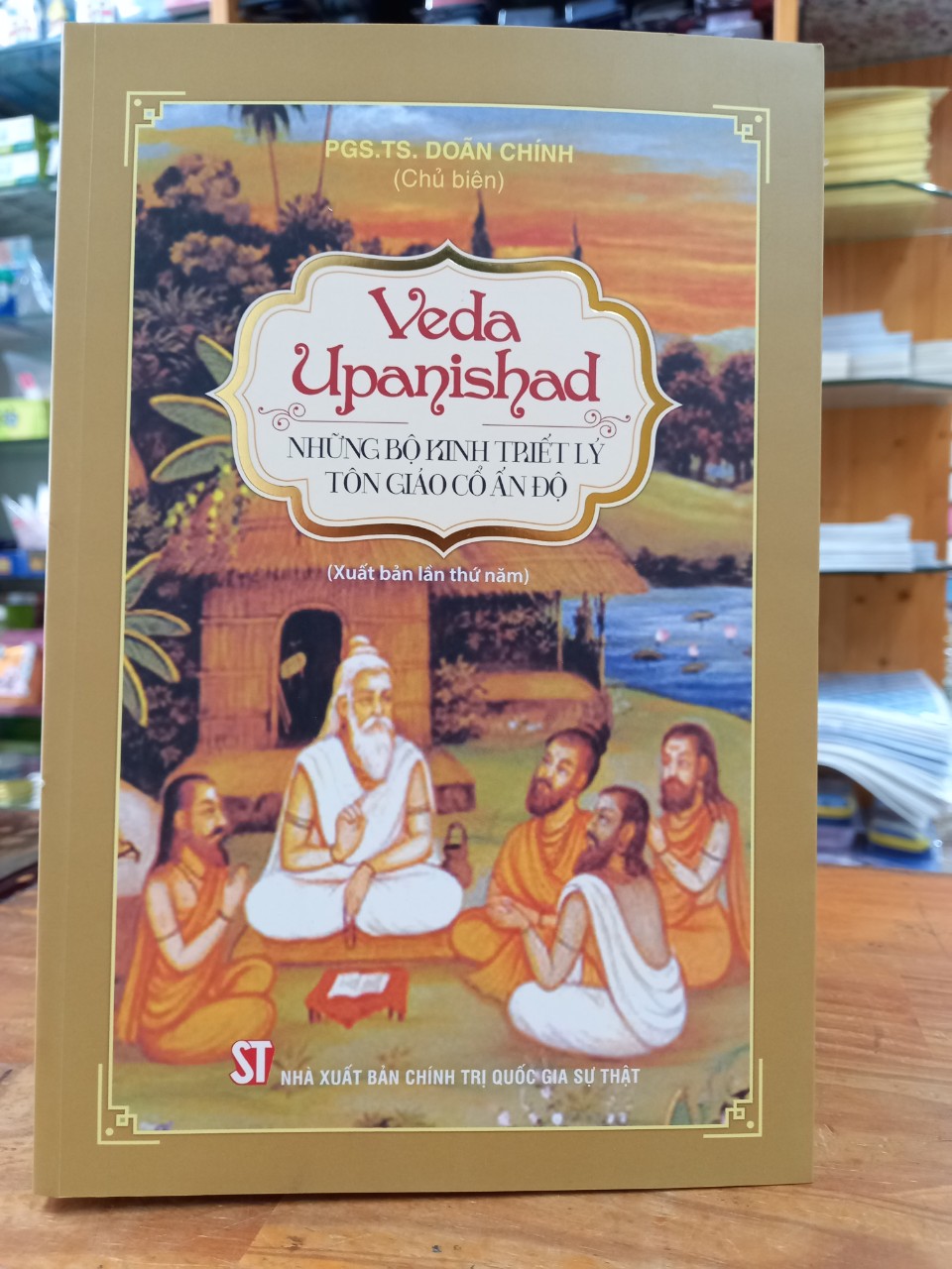 Veda Upanishad - Những Bộ Kinh Triết Lý Tôn Giáo Cổ Ấn Độ