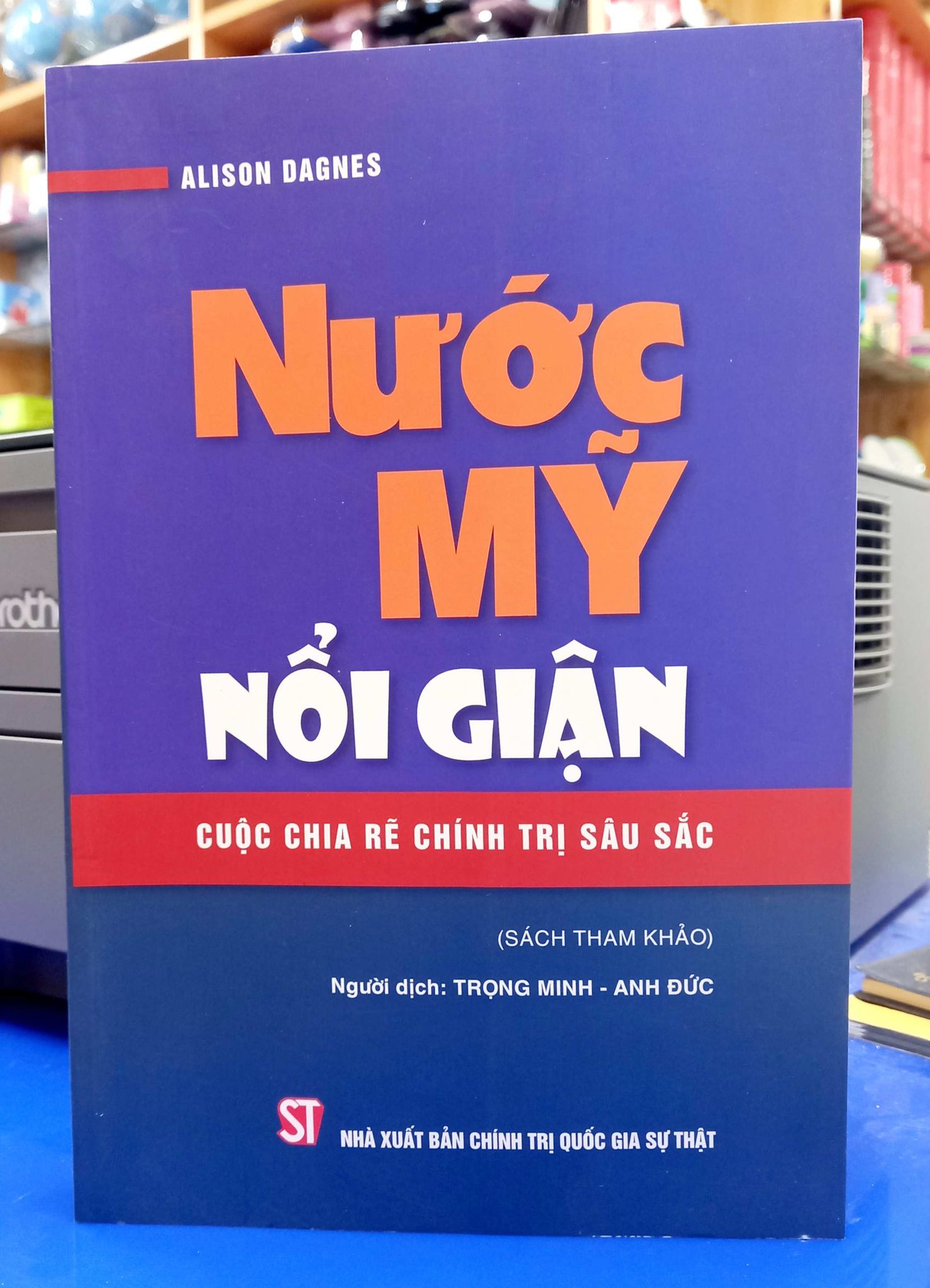 Nước Mỹ Nổi Giận Cuộc Chia Rẽ Chính Trị Sâu Sắc