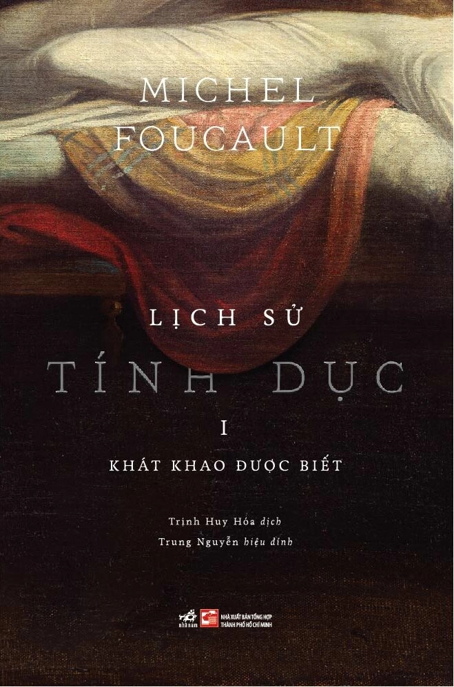 Lịch Sử Tính Dục - Tập 1 - Khát Khao Được Biết