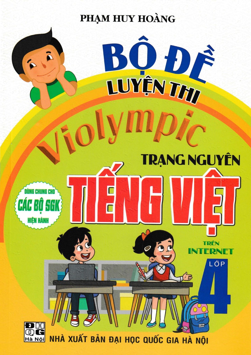 Bộ Đề Luyện Thi Violympic Trạng Nguyên Tiếng Việt Trên Internet Lớp 4