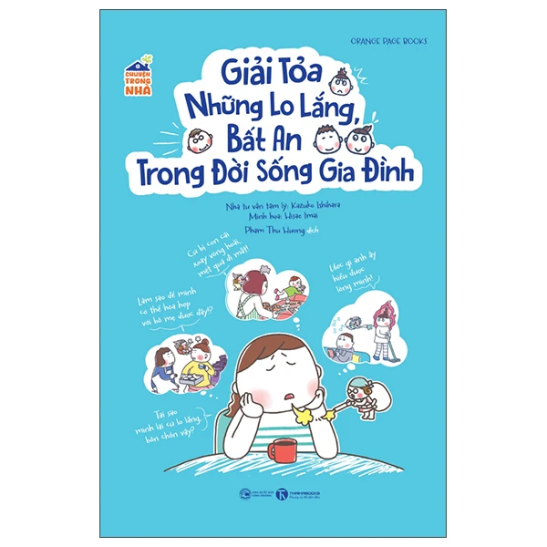 Chuyện Trong Nhà - Giải Tỏa Những Lo Lắng, Bất An Trong Đời Sống Gia Đình